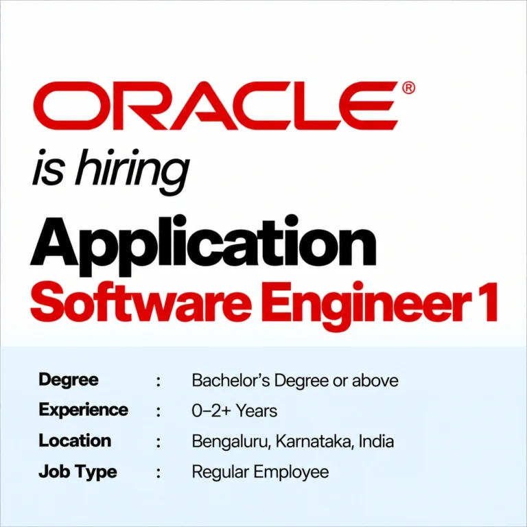 Oracle Hiring 2026 | Application Software Engineer 1 | 0–2+ Years | Bengaluru